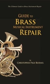 Guide to Brass Musical Instrument Repair book cover